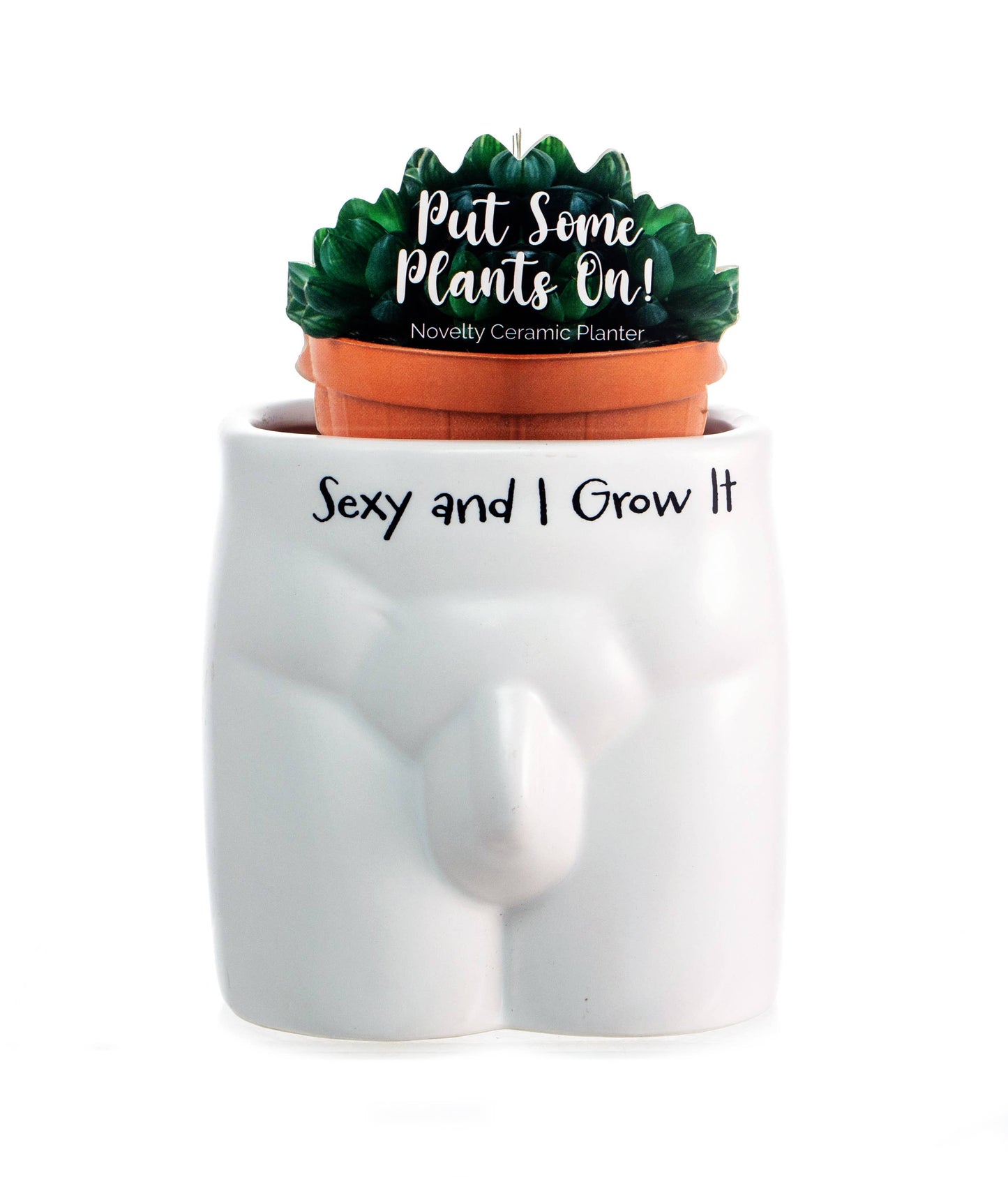 Sexy and I Grow It Plant Pot