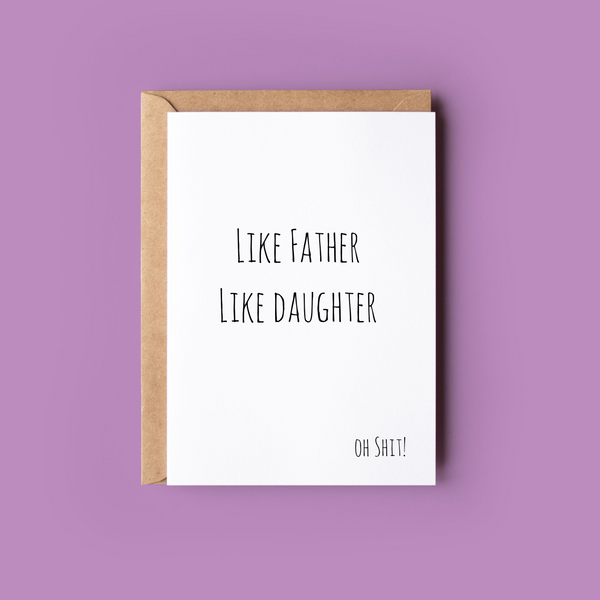 Like Father Like Daughter