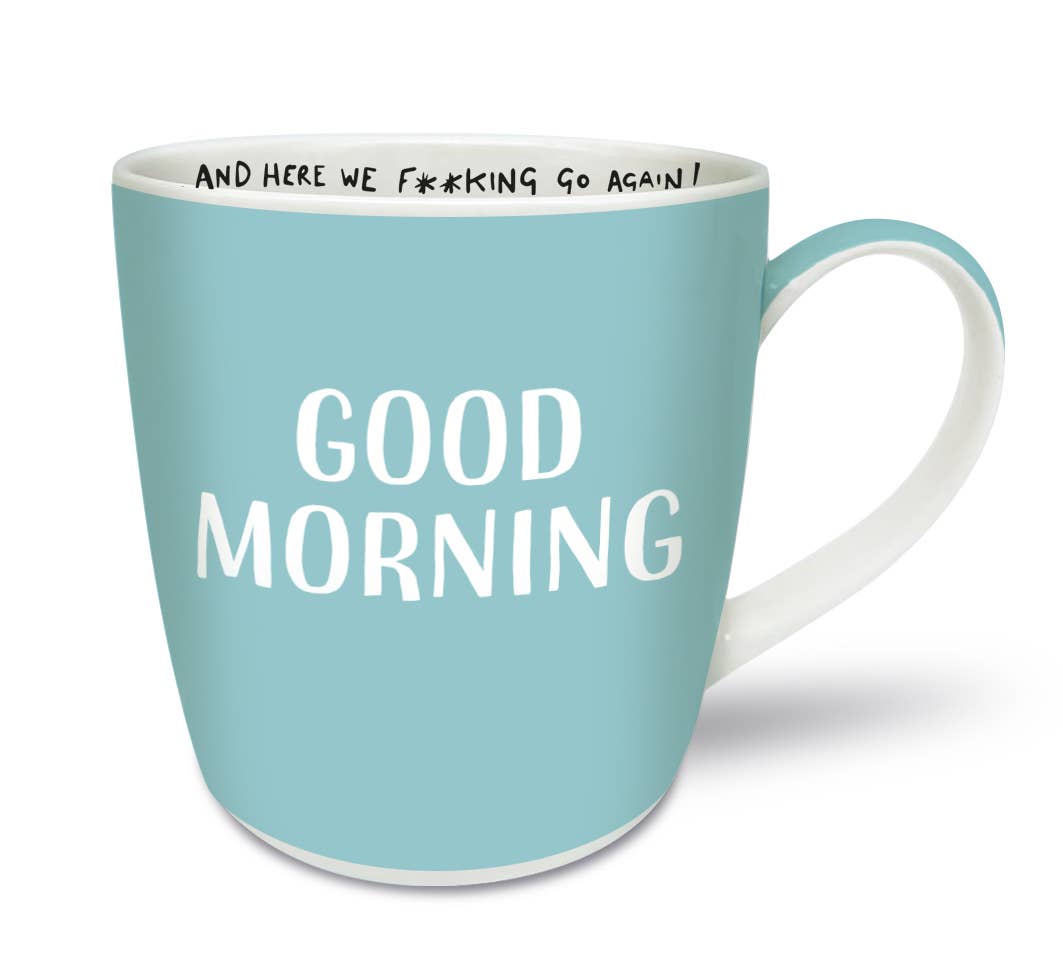 Good Morning ...and here we F**king Go Again!