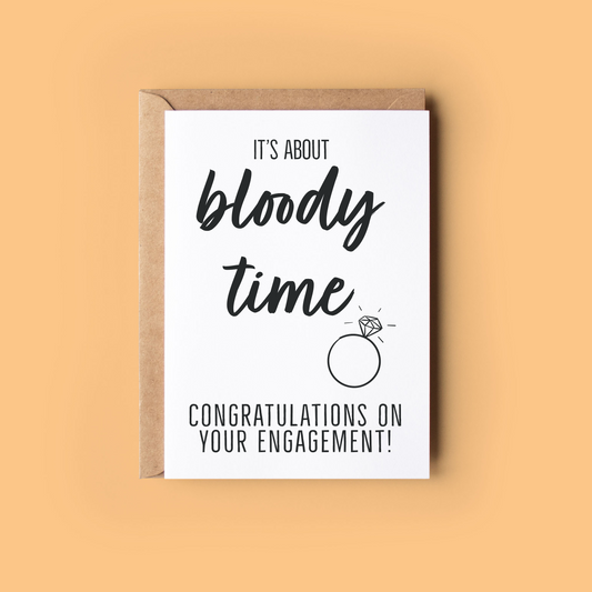 It's About Bloody Time
