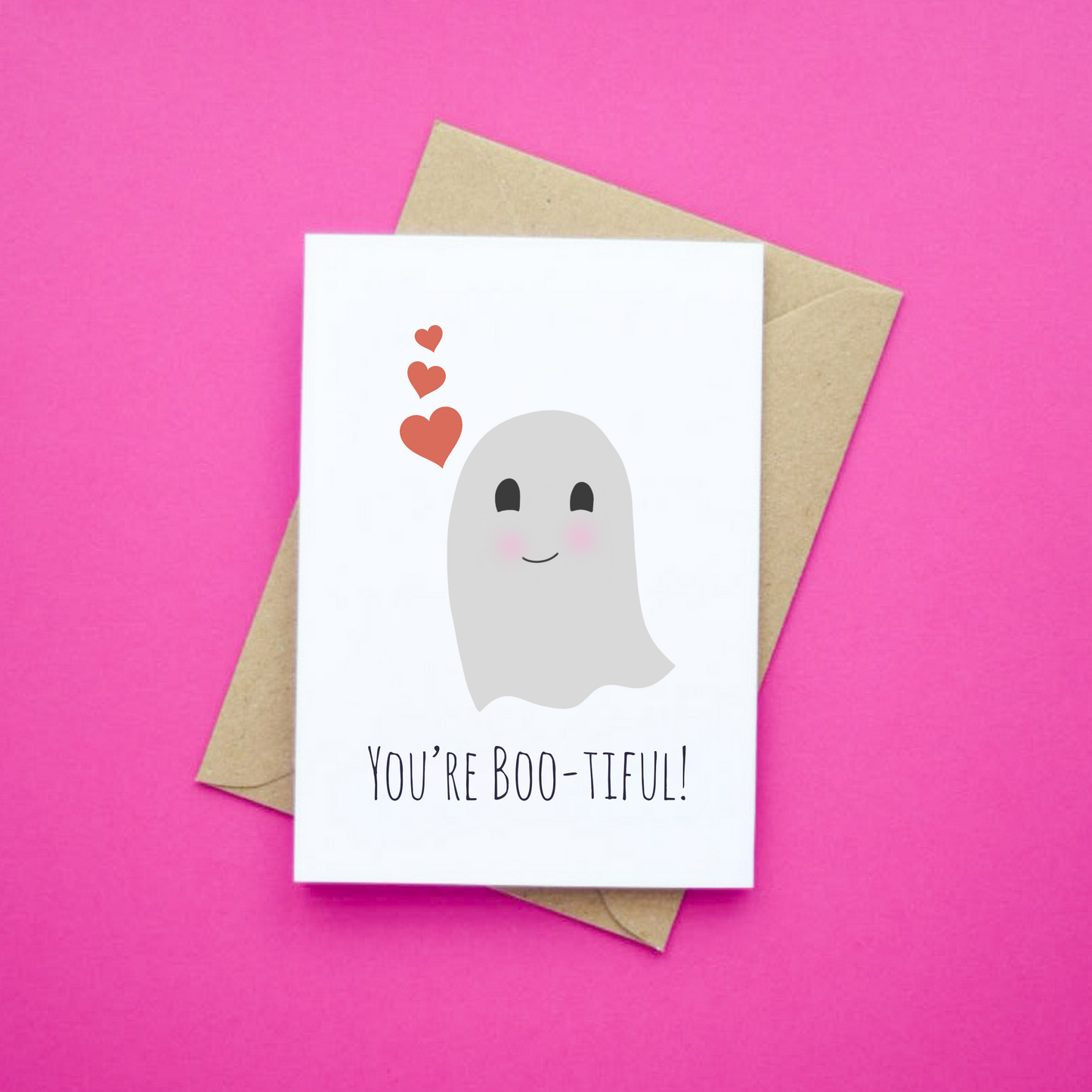 You're Boo-tiful!