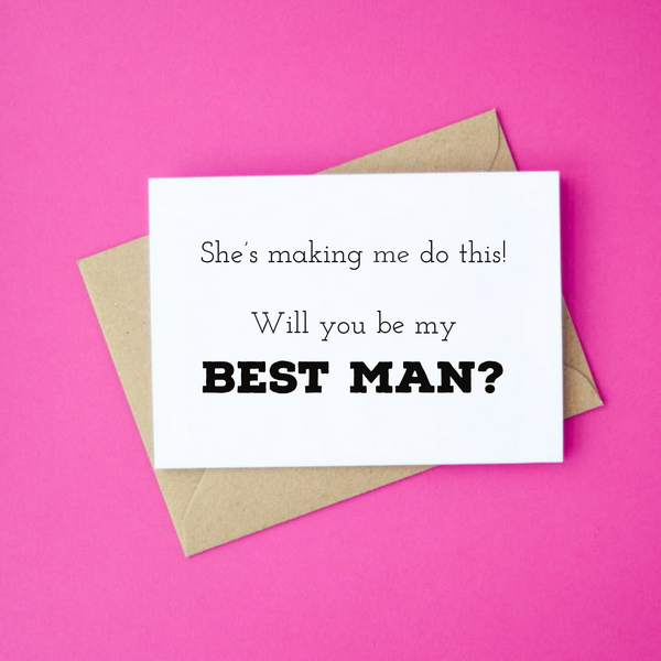 She's Making Me Do This! Best Man