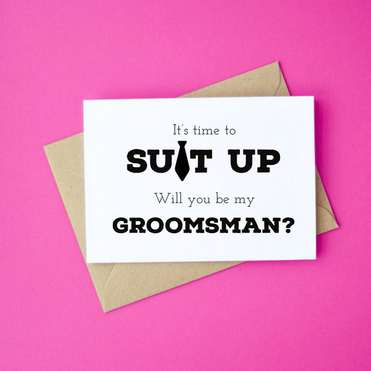 Time To Suit Up Groomsman