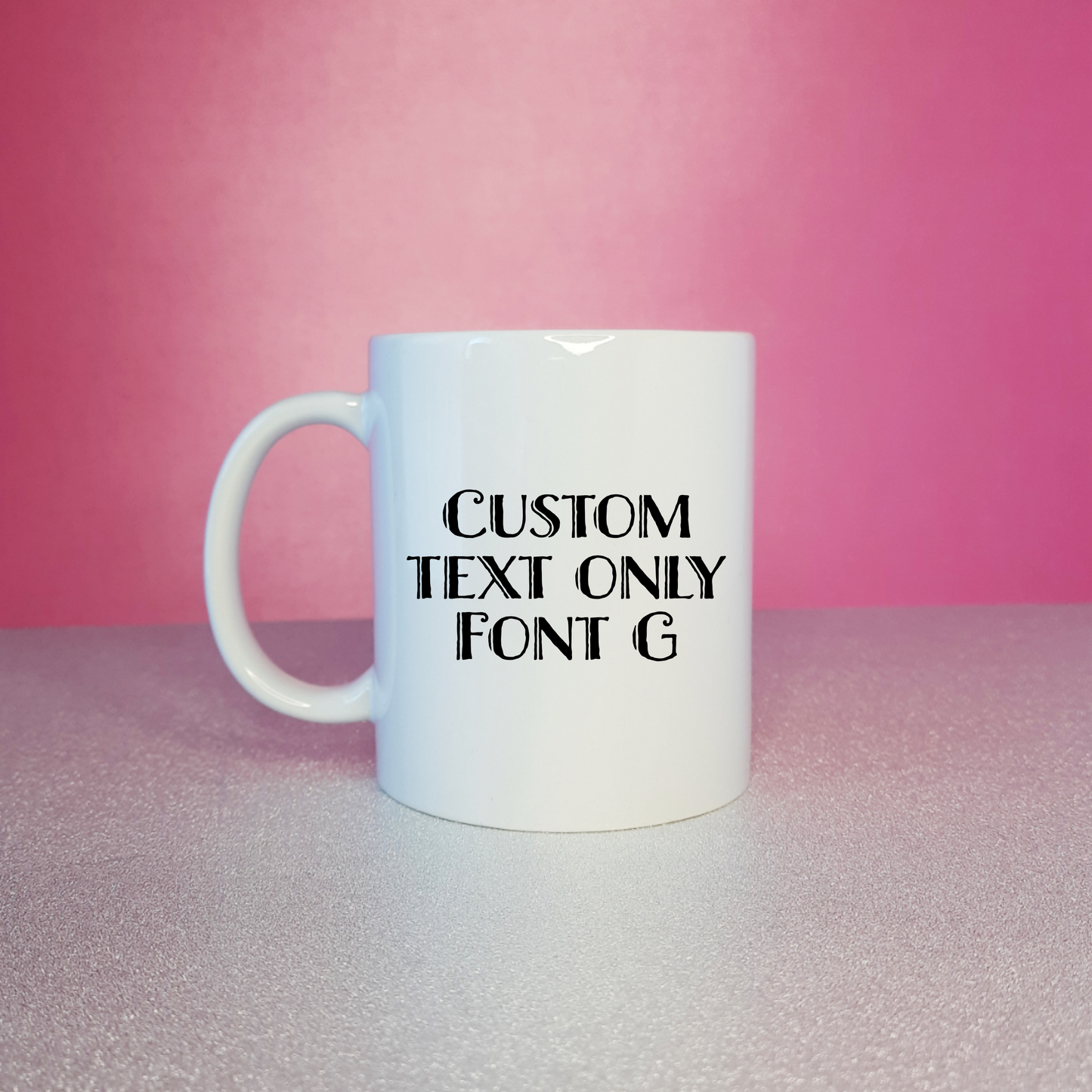 Custom Text Only Mug