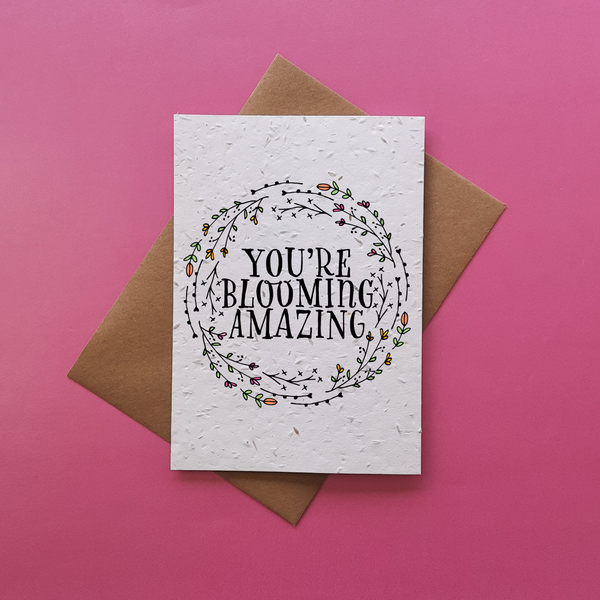 Blooming Amazing - Plantable Seed Card