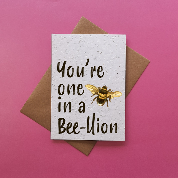 One in a Bee-llion - Plantable Seed Card