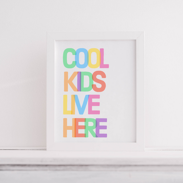 Cool Kids Live Here