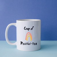 Cup of positivi-Tea