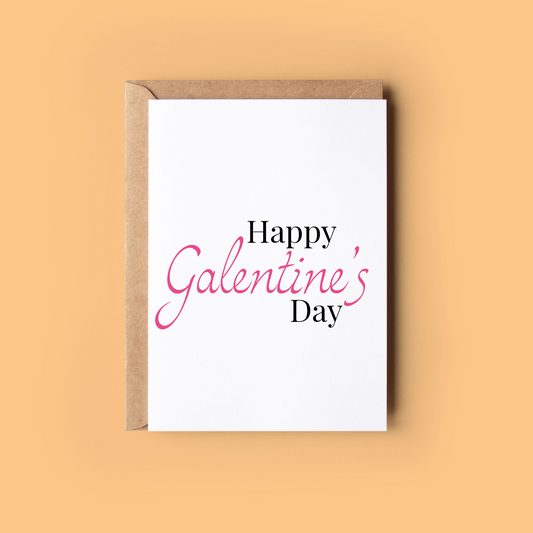Happy Galentine's Day