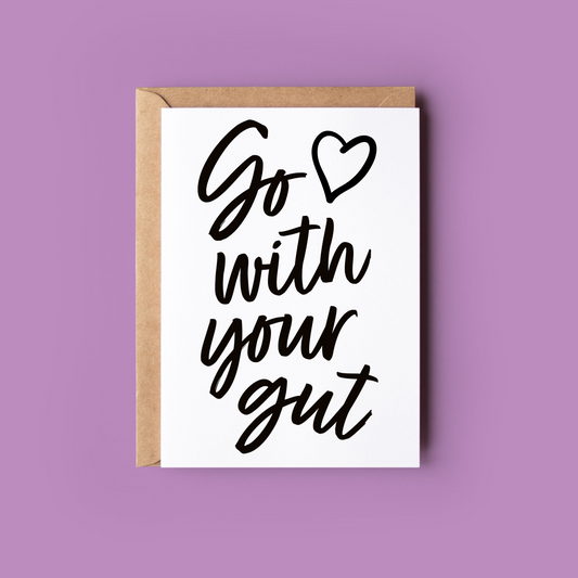 Go With Your Gut