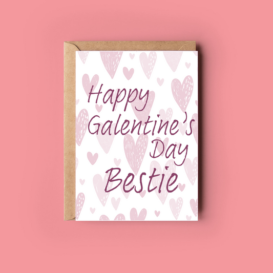 Happy Galentine's Day Bestie