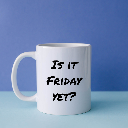 Is It Friday Yet?