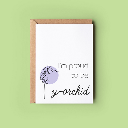 I'm Proud to be Y-orchid