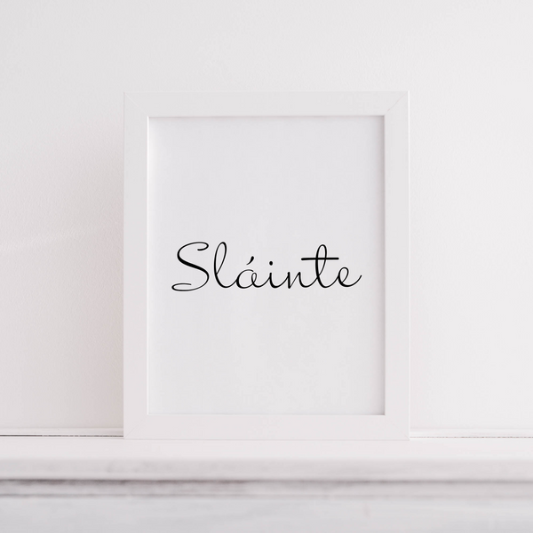 Sláinte