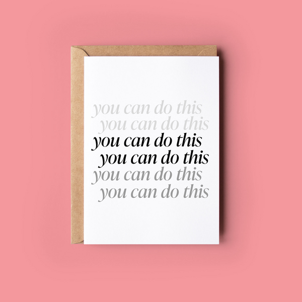 You Can Do This